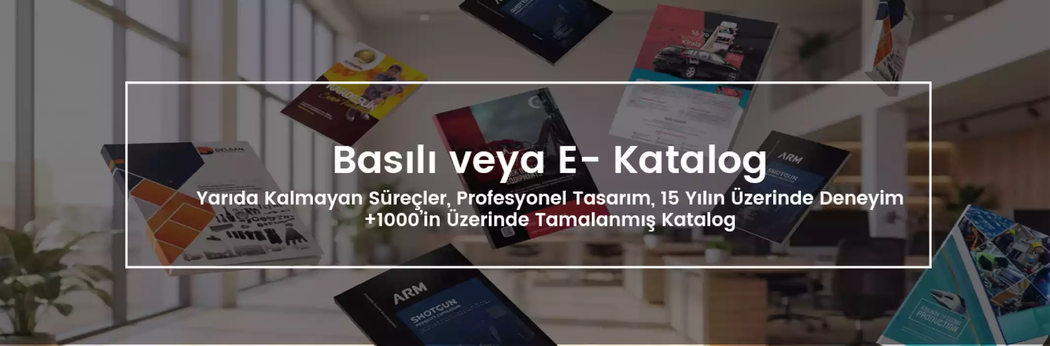 Katalog Tasarım, Katalog Firmaları, Katalog Matbaa, Katalog Baskı6827